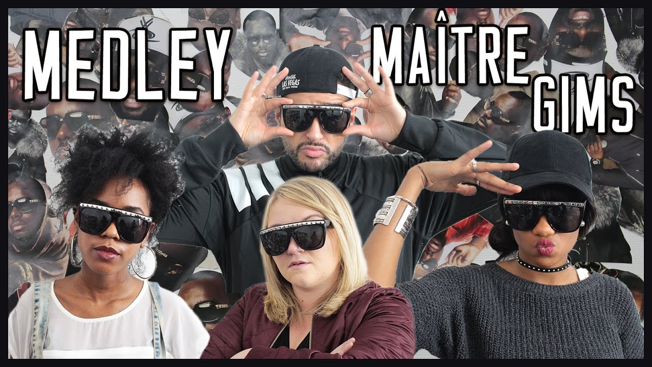 [MEDLEY] EN MODE MAÎTRE GIMS (