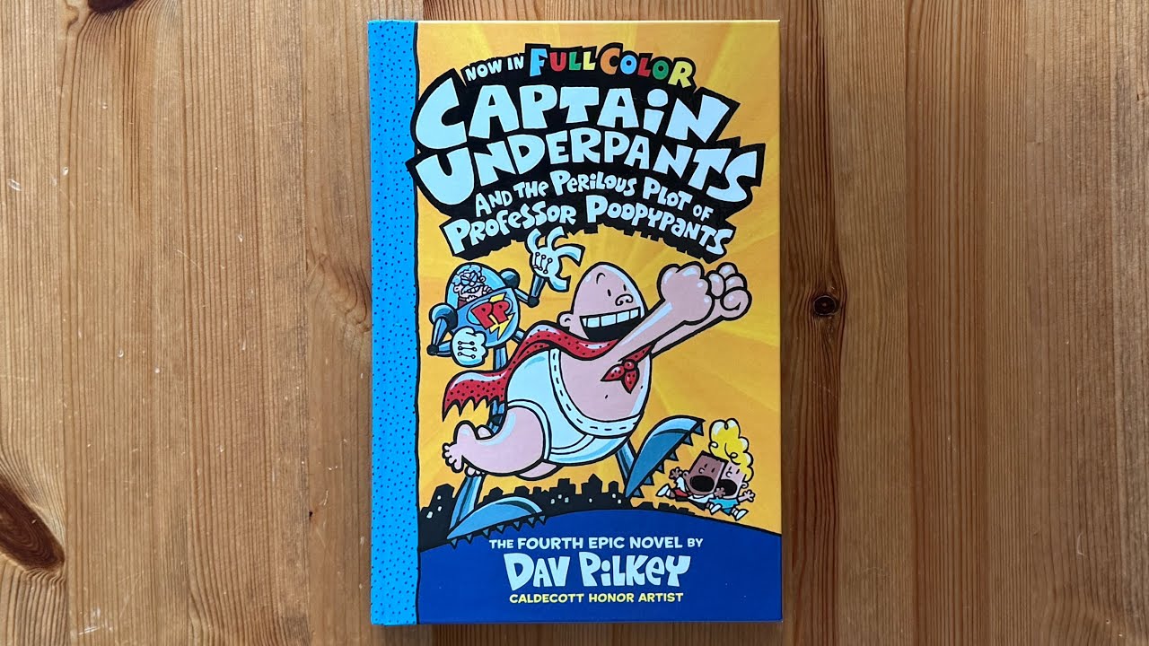 Ash reads Captain Underpants #4 - the Perilous Plot of Professor Poopypants part 2 by Dav Pilkey