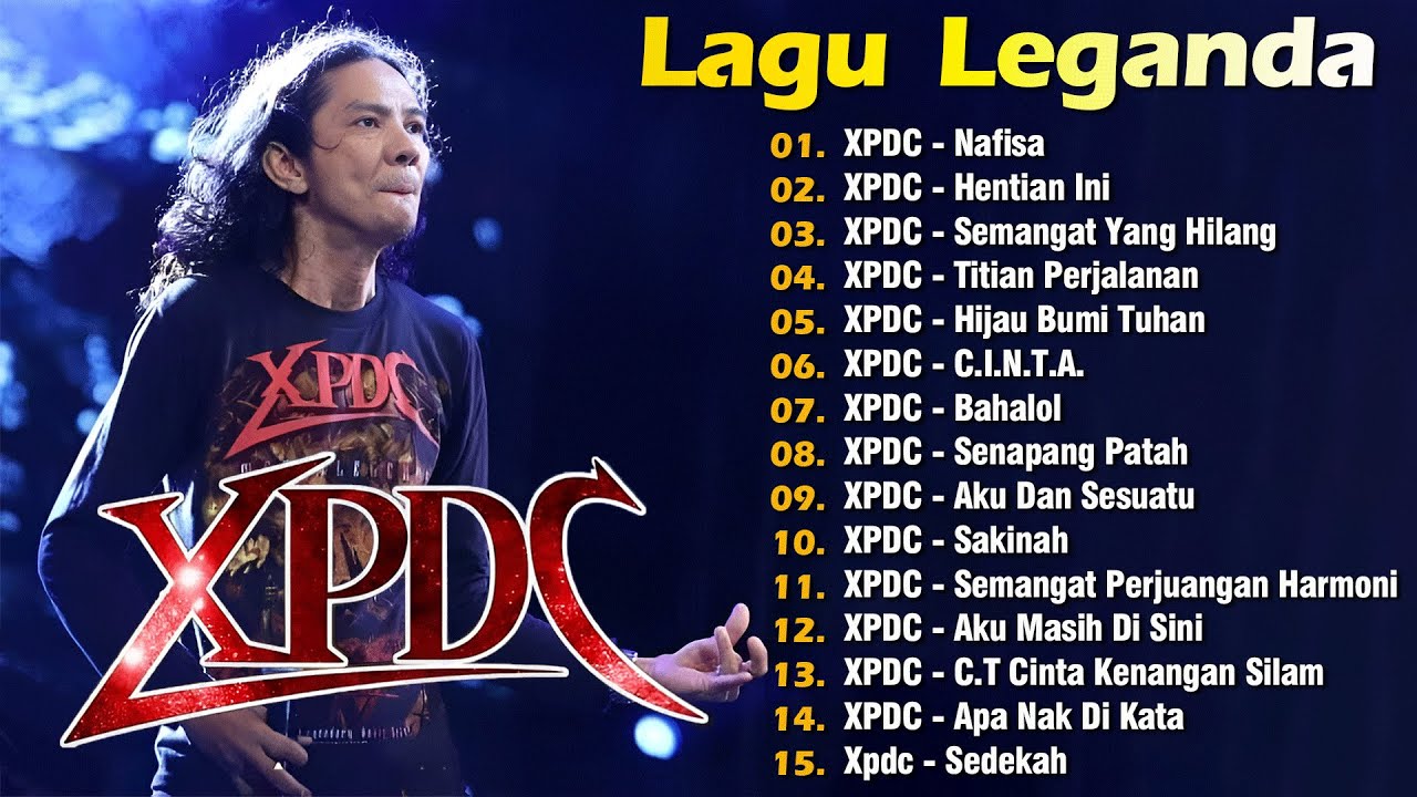 XPDC Full Album || Lagu XPDC Leganda || Hijau Bumi Tuhan, C.I.N.T.A. | Lagu Rock Kapak Terpilih 90an