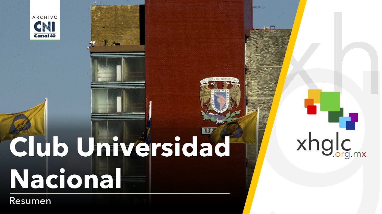 Club Universidad Nacional [RESUMEN]
