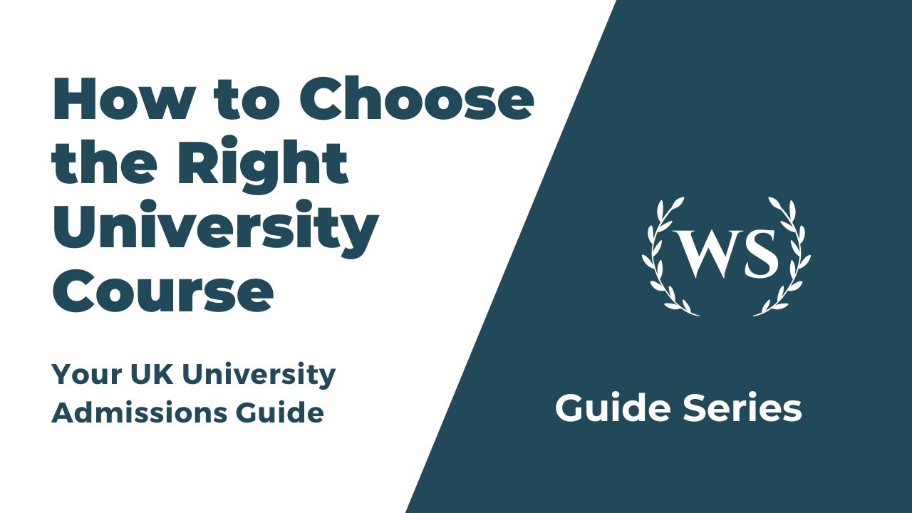 How to Choose the Right University Course in the UK