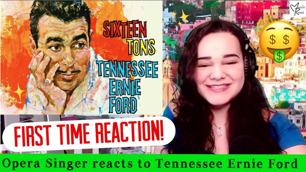 Opera Singer Reacts to Tennessee Ford - Sixteen Tons FIRST TIME REACTION