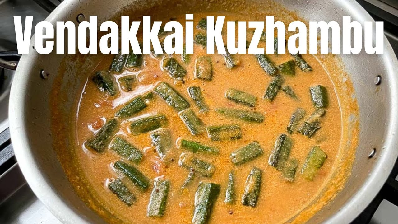 Vendakkai Kuzhambu Recipe | Tamil Style Ladies Finger Curry For Rice | Okra Curry South Indian Style