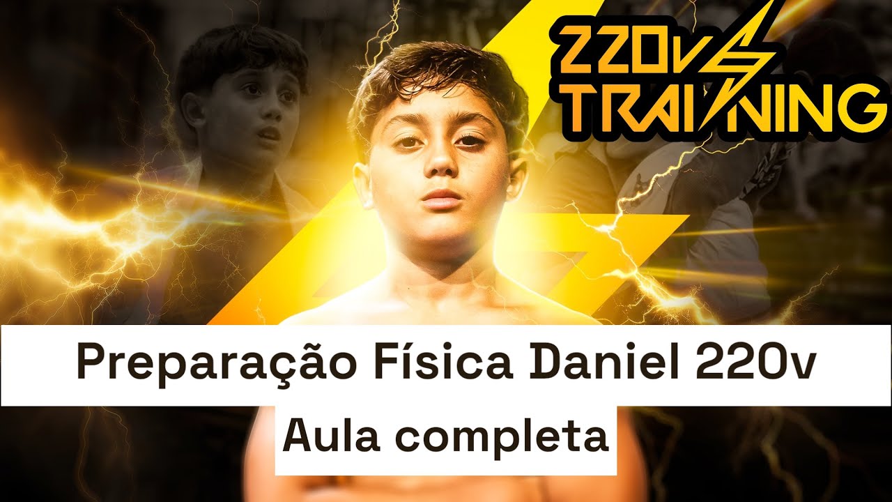 Preparação Física Completa com Daniel 220V - Jiu Jitsu Kids