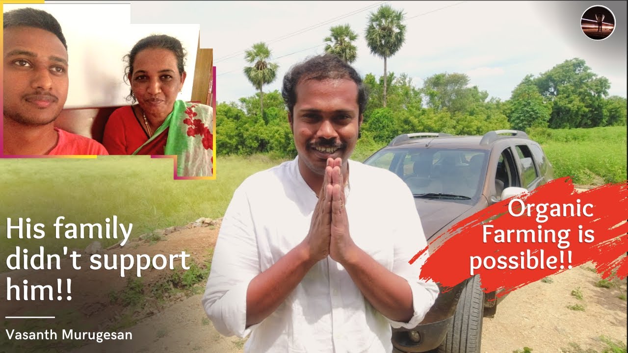 From MBBS to Organic farmer! Subscriber Meet!! | Vasanth Murugesan | Tamil Vlogs