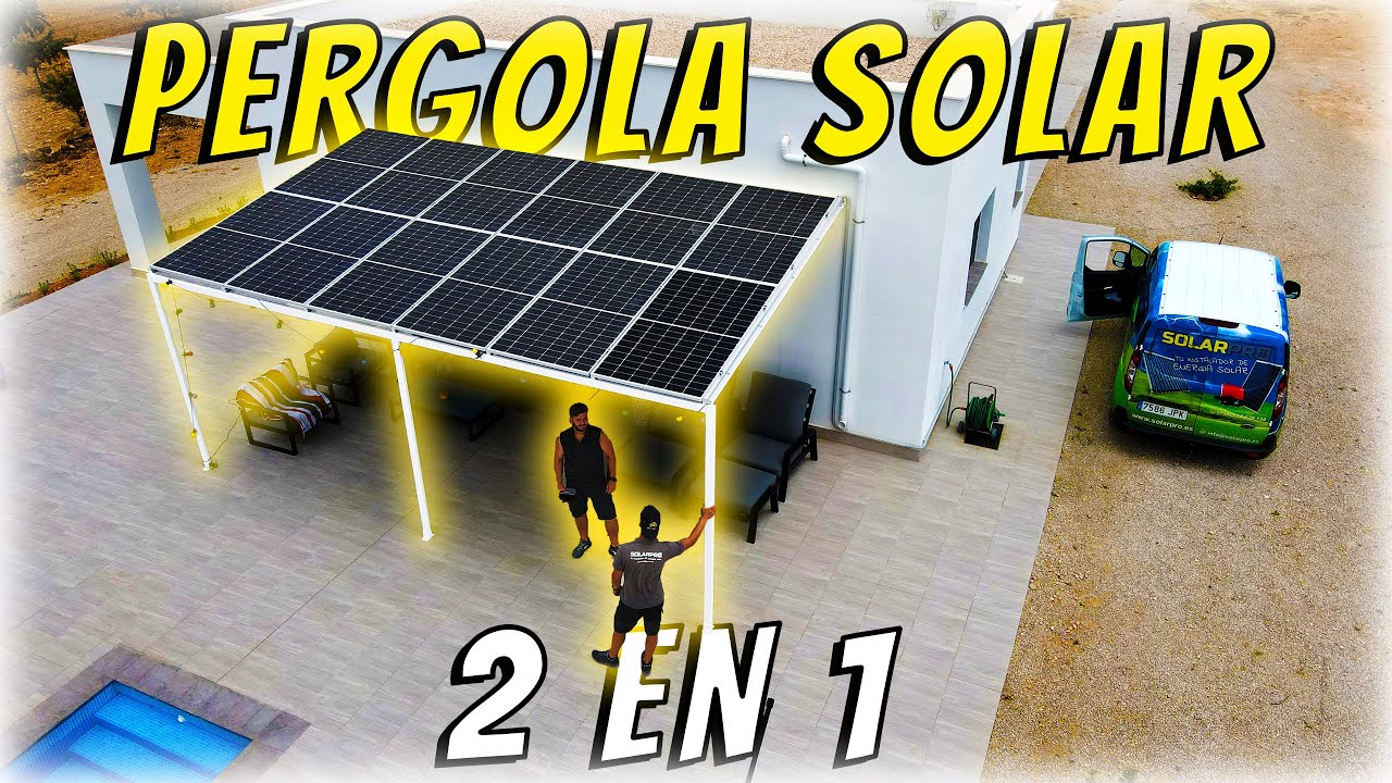 ⚡Instalación de PÉRGOLA SOLAR☀️con paneles FV BIFACIALES 😎| SOMBA y AHORRO - 2 en 1 | SOLARPRO