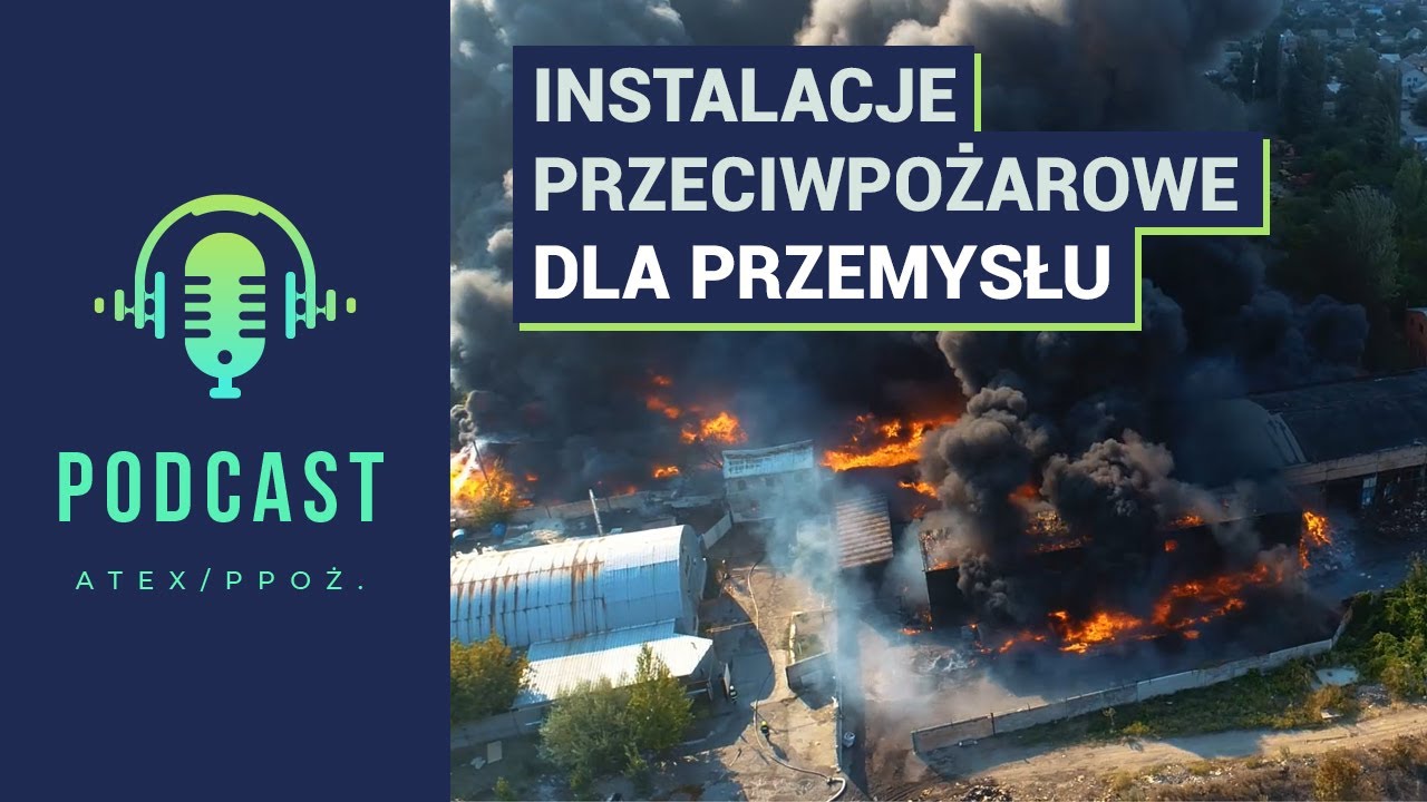 Instalacje przeciwpożarowe – czyli o różnicach w ochronie obiektów przemysłowych i komercyjnych