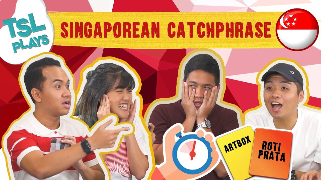TSL Plays: Singaporean Catchphrase (NDP Special)