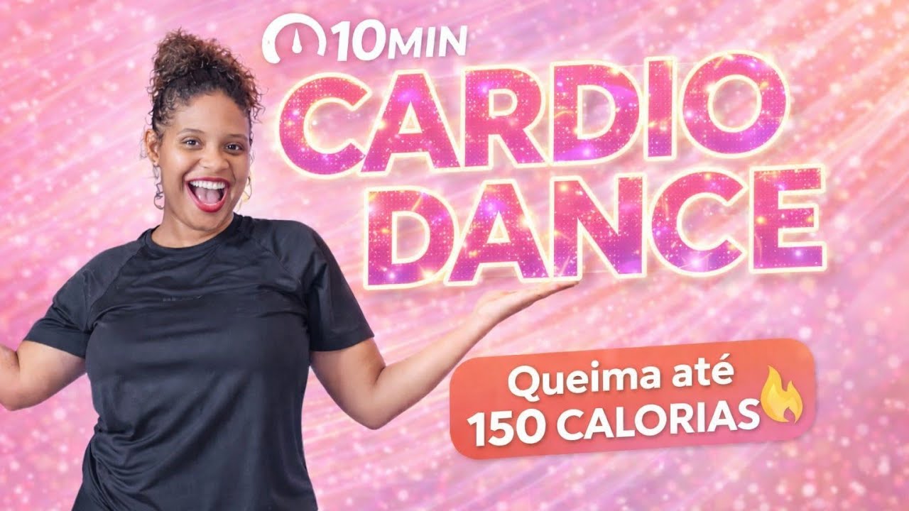  CARDIO DANCE 10 MINUTOS | QUEIMA até 150 Calorias 🔥🔥