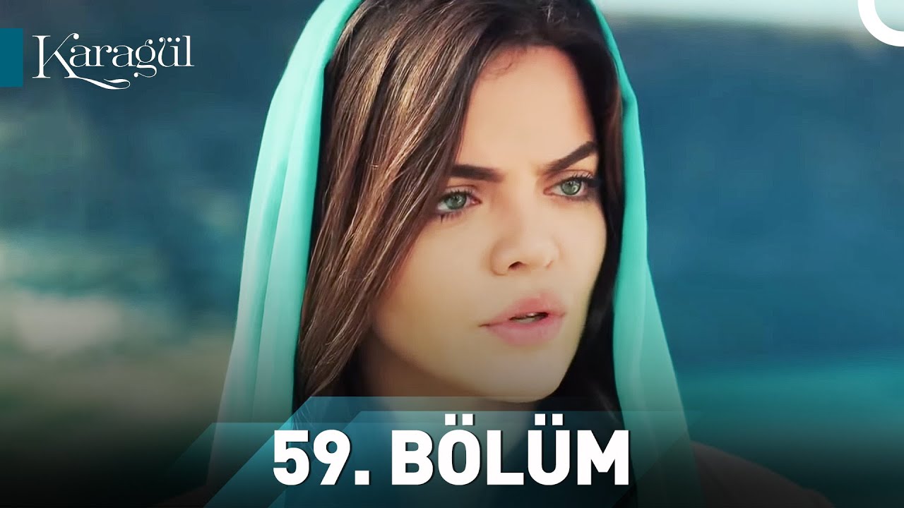 Karagül 59. Bölüm