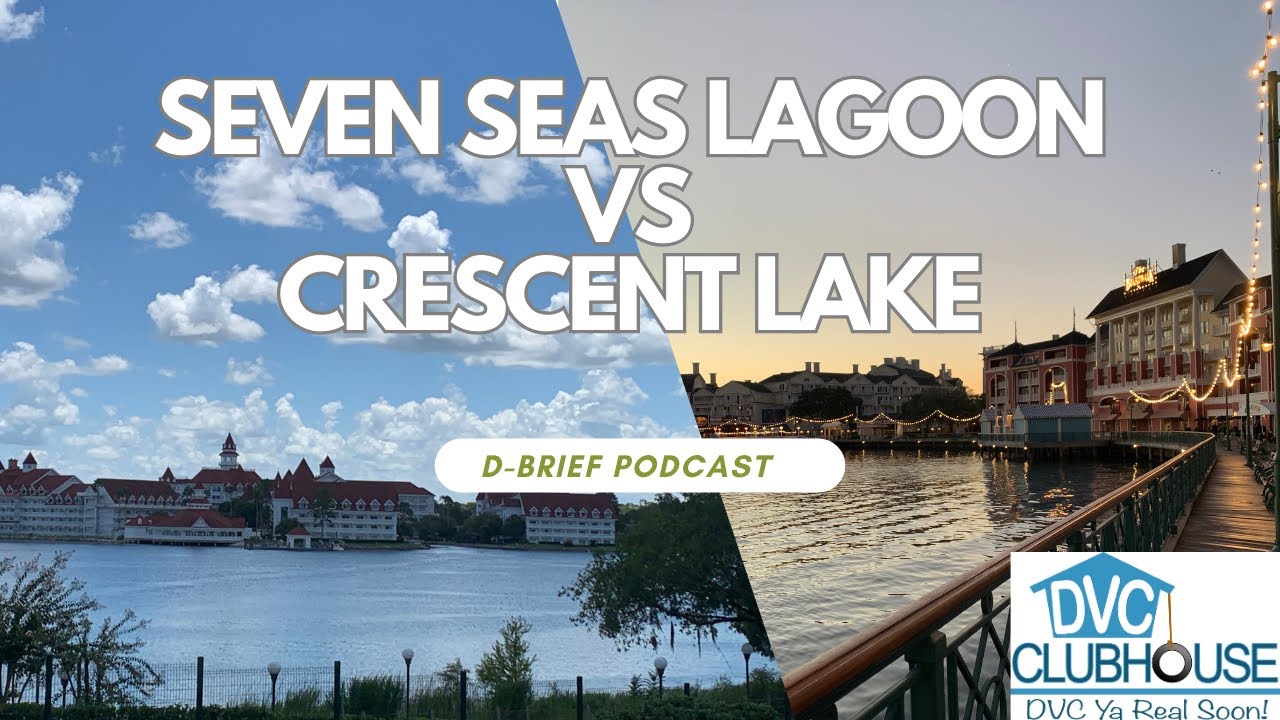 D-Brief Podcast - Episode 2: Crescent Lake vs Seven Seas Lagoon