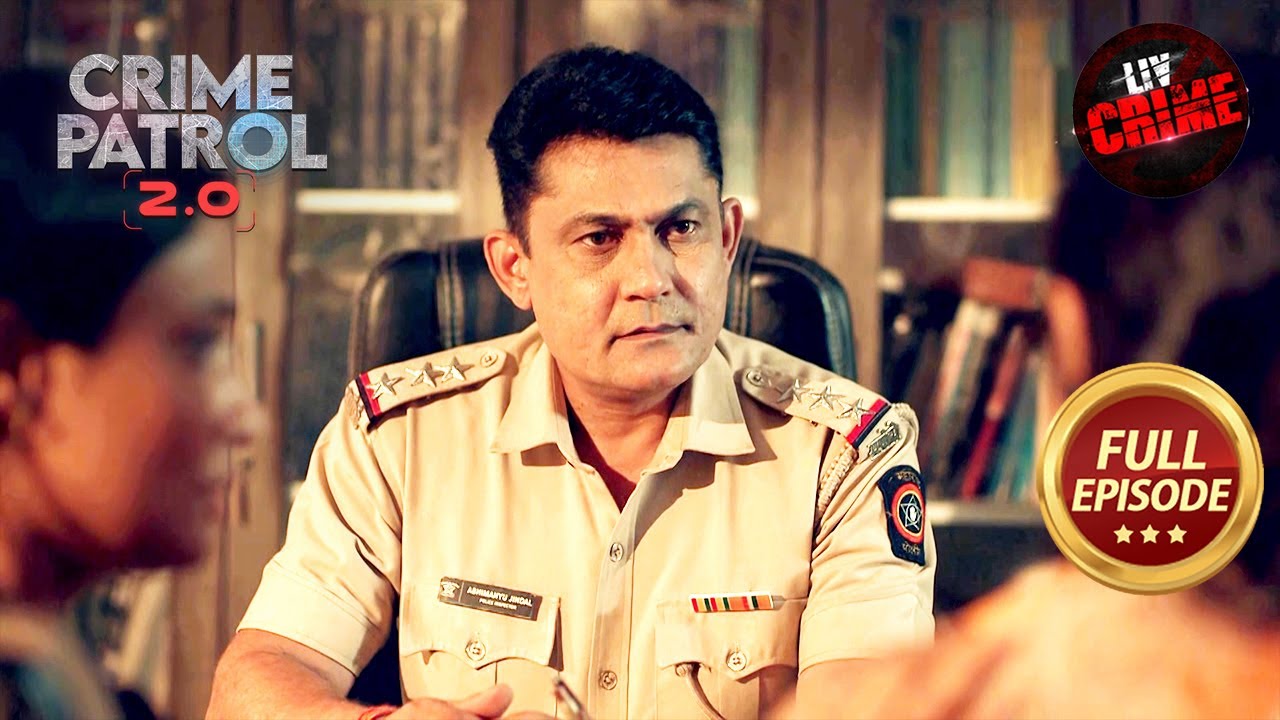 इस Mother & Two Daughter Case ने किए Police के रोंगटे खड़े! | Crime Patrol 2.0 | Full Episode
