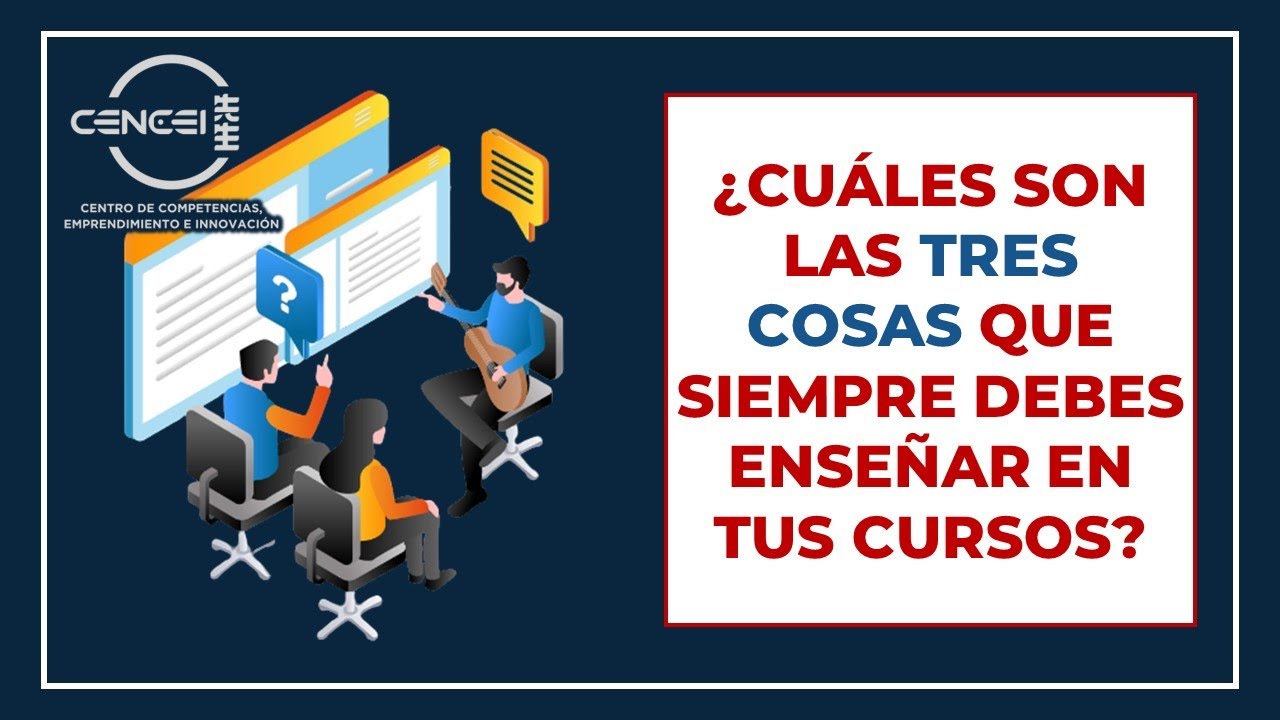 Las tres cosas que siempre debes ense&ntilde;ar