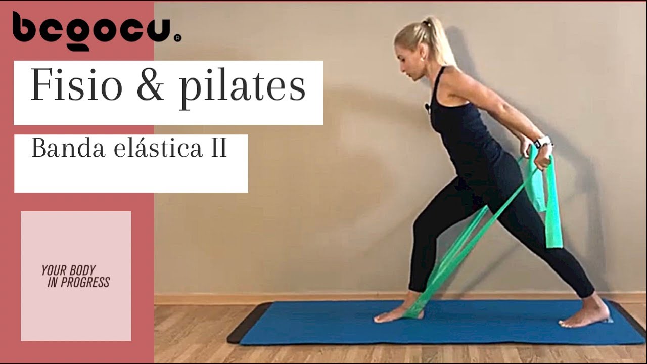 PILATES CON BANDA. Segunda rutina de fisiopilates con banda elástica .
