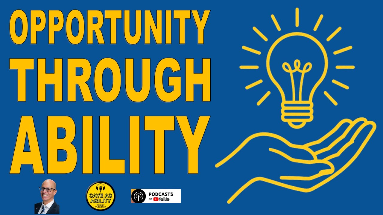 Opportunity Through ABILITY