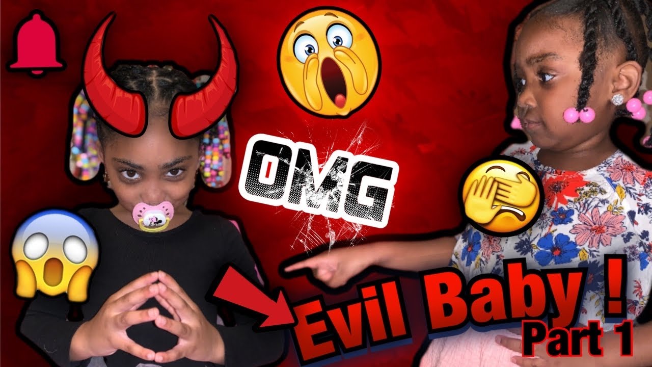 Evil Baby (Part 1)