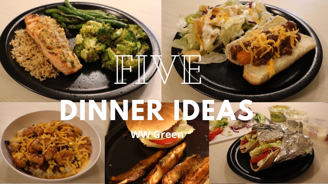 FIVE Dinner Ideas | WW Green