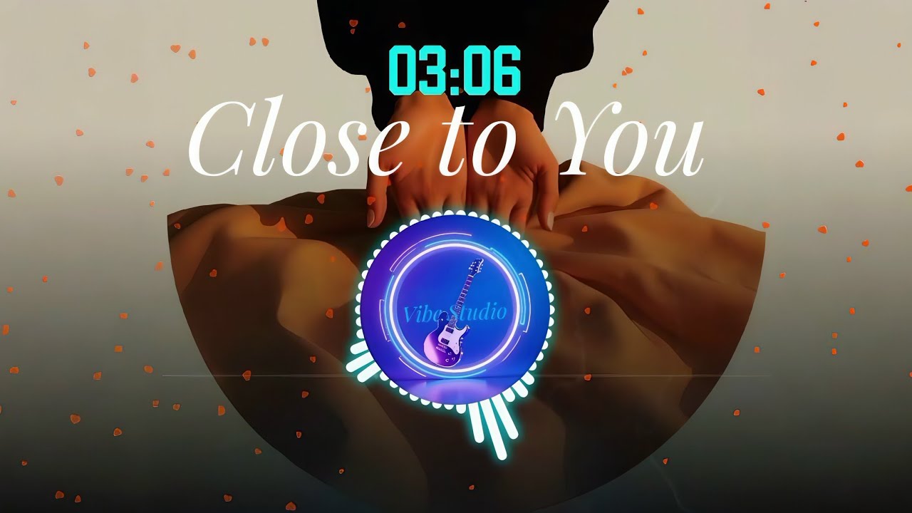 Close to You | Romantic Pop Ballad 2026 (Official Audio)