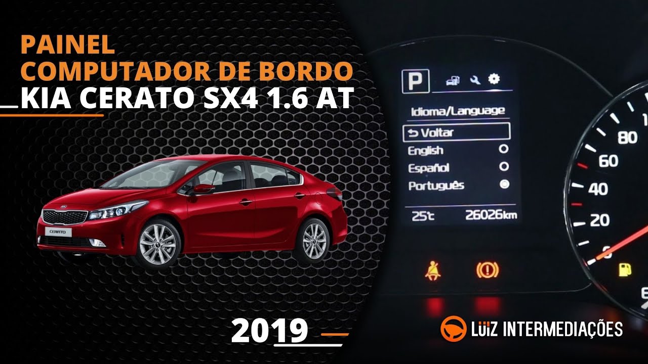 Painel | Computador de bordo | KIA CERATO SX4 1.6 AT 2019