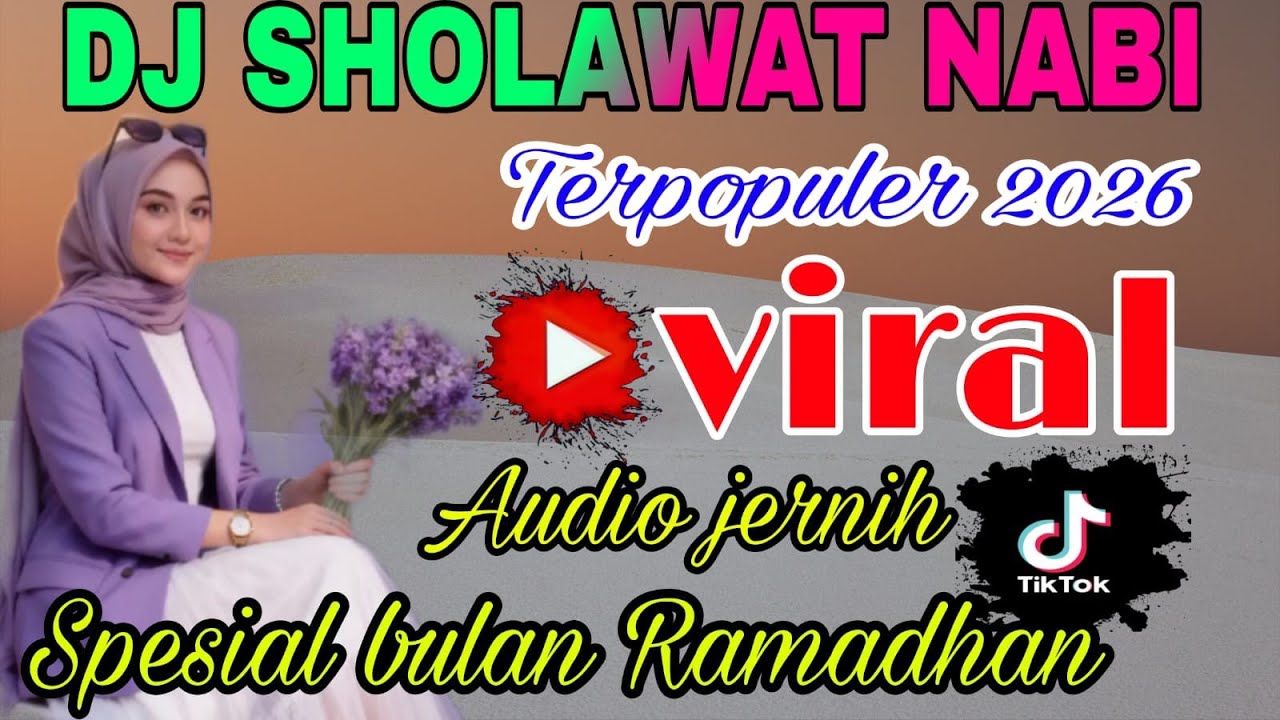 DJ SHOLAWAT NABI TERLARIS 2026‼️PALING DI SUKAI,COCOK BUAT CEK SOUND