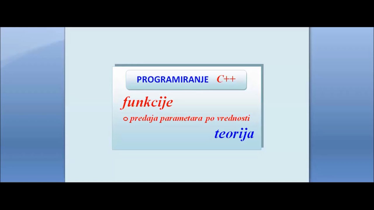 FUNKCIJE Predaja parametara po vrednosti
