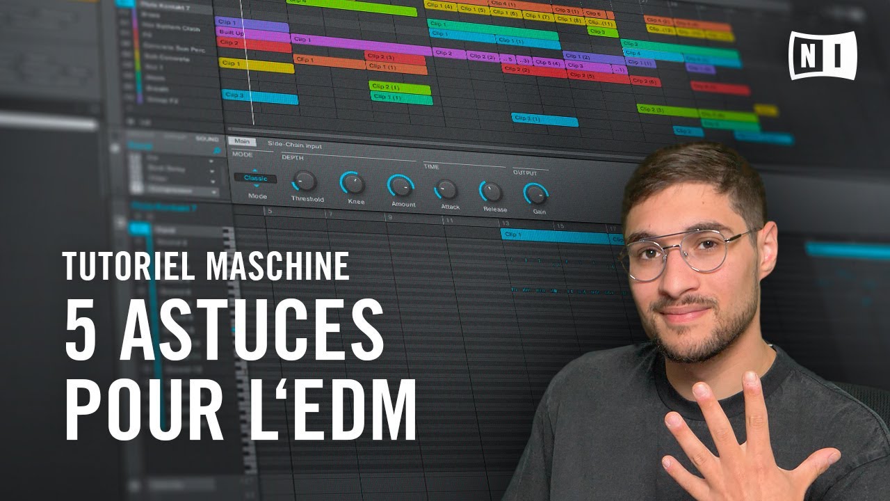 5 astuces pour créer une prod EDM avec MASCHINE | Native Instruments