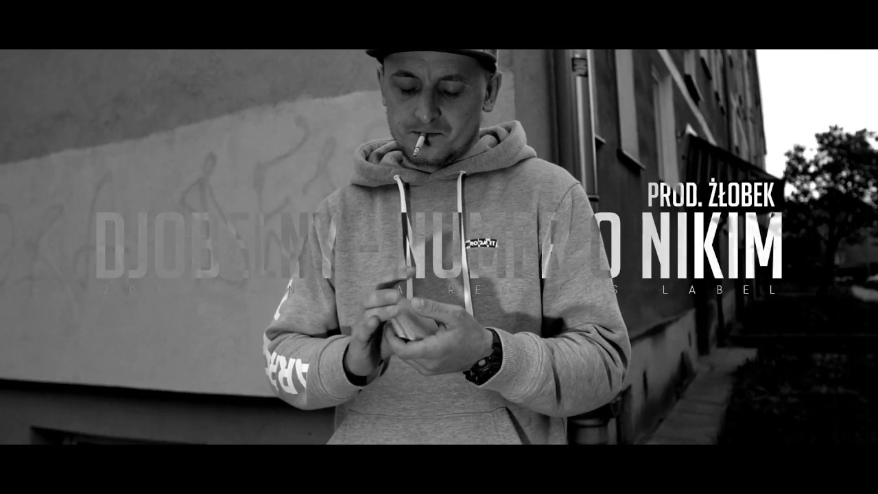 Djobelny KAWAŁEK O NIKIM Feat. Djzesląska Prod. ŻŁOBEK Video