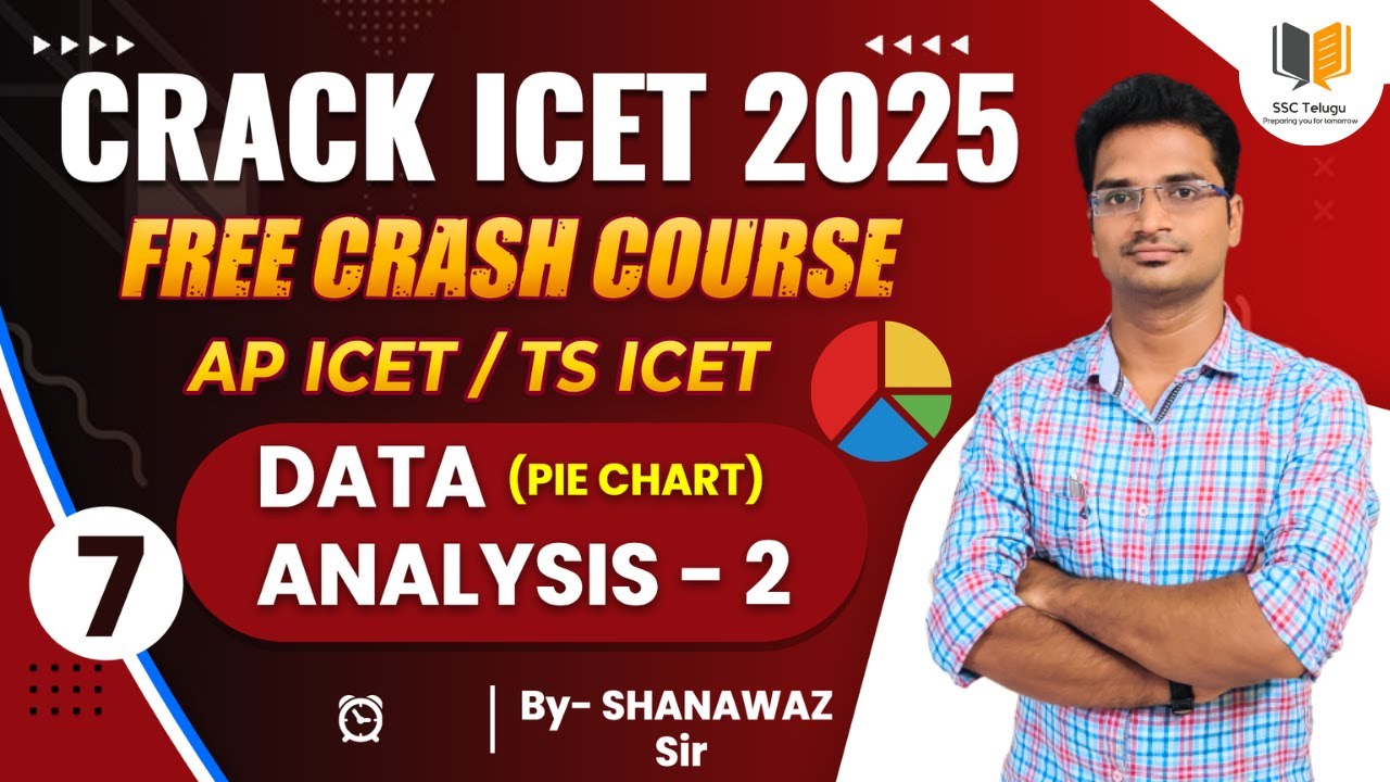 Day - 7 Data Analysis - 2 | CRACK Your ICET 2025 Code With Free Classes | Warning Don't Miss this