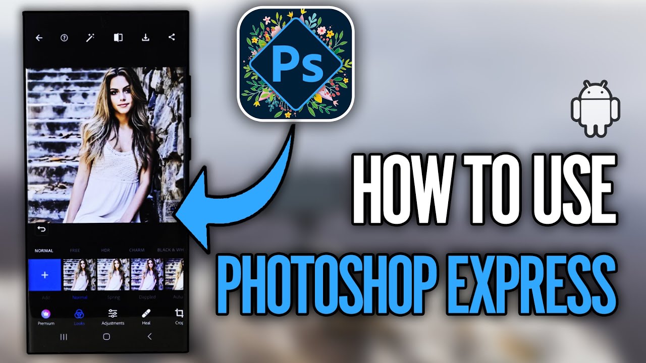 Как использовать Photoshop Express на Android