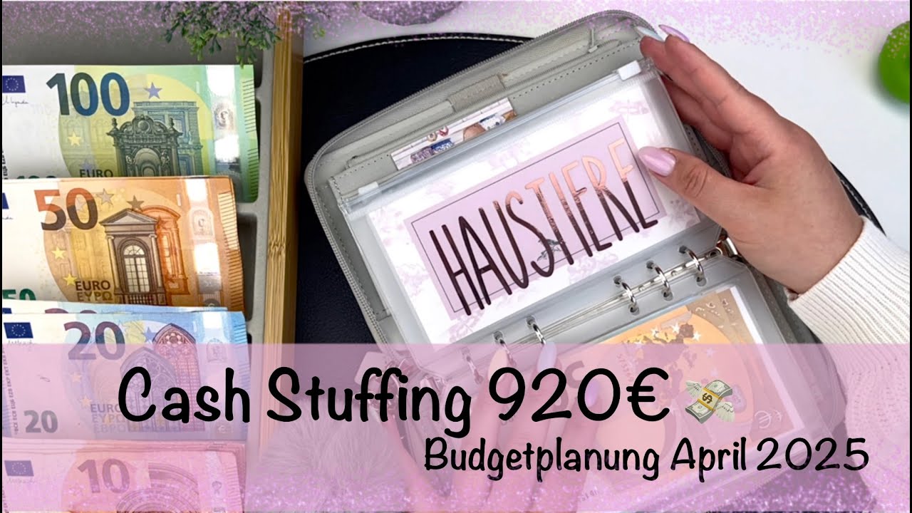 Cash Stuffing April 2025 💸 Geldsparen mit Budgetplanung und  Umschlagmethode