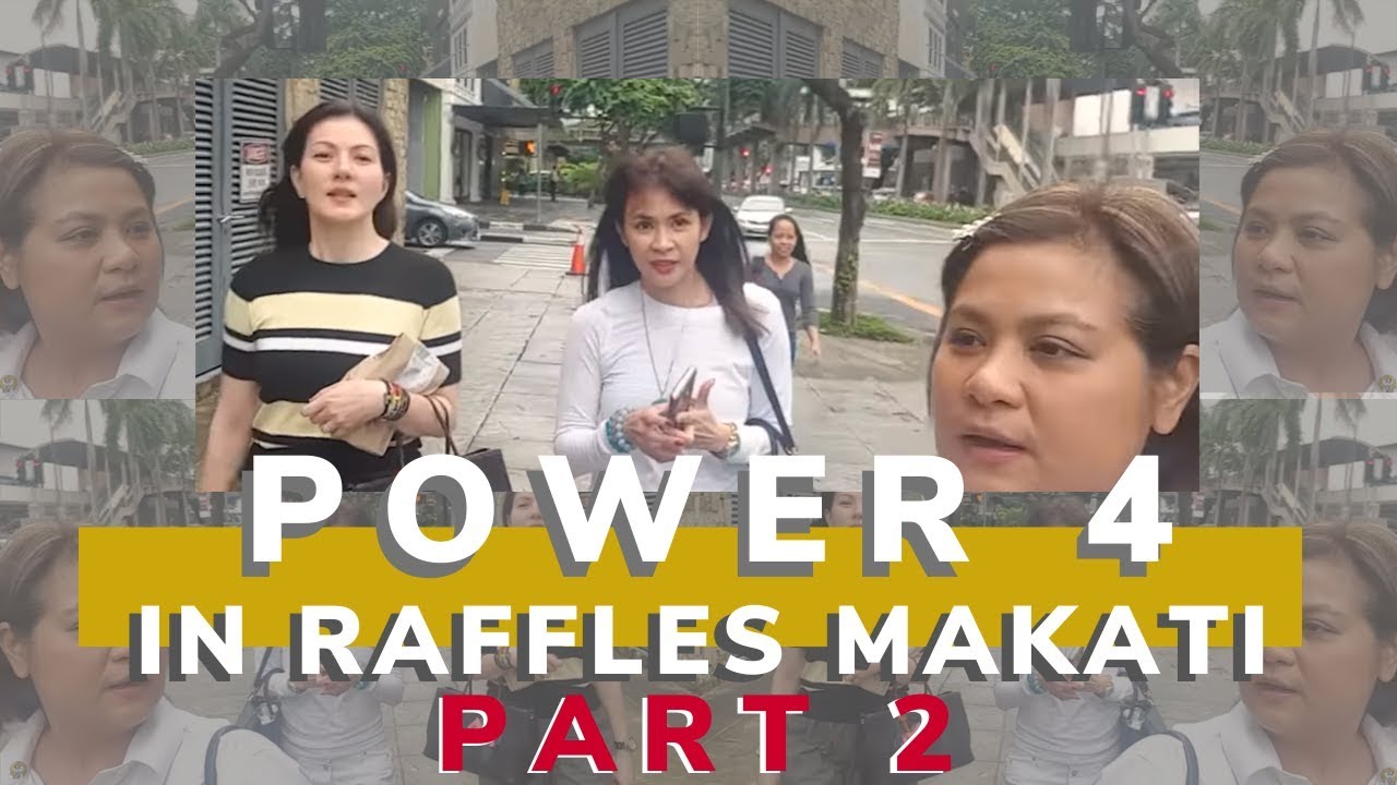 Power 4 in Raffles Makati PART 2