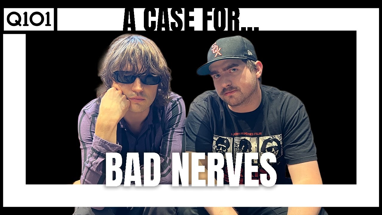 A Case For: Bad Nerves