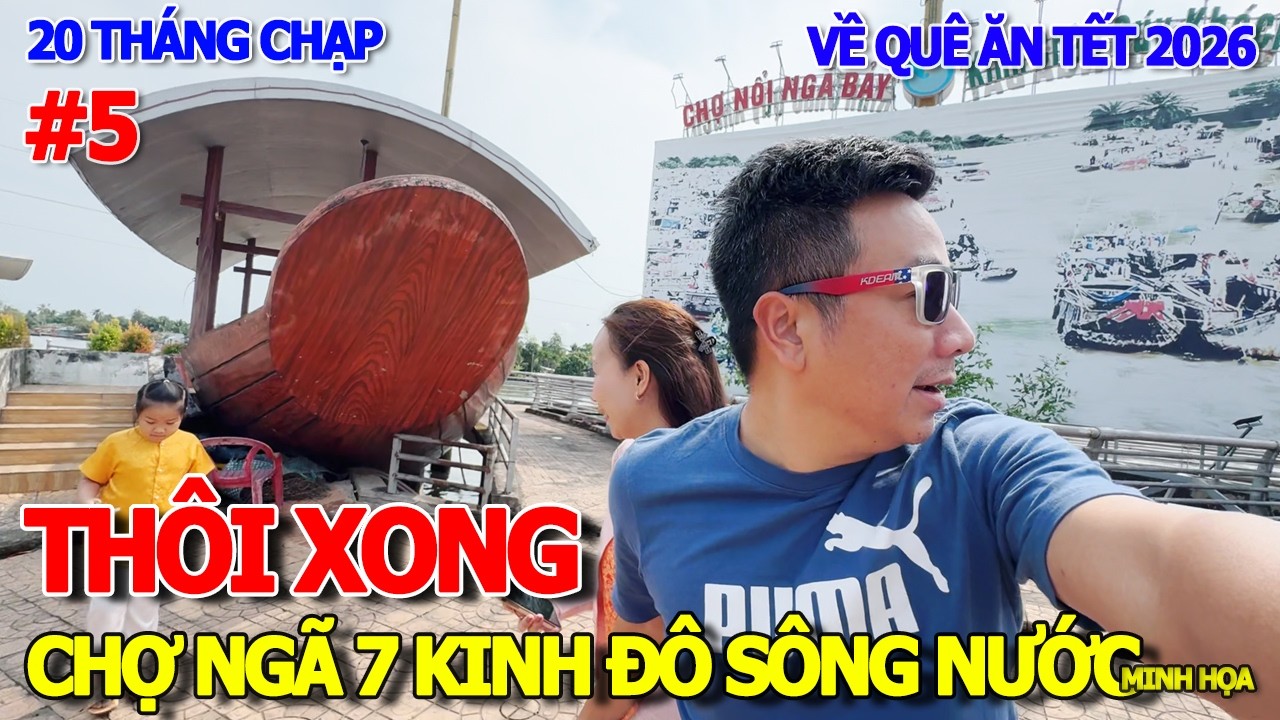 BÀNG HOÀNG CẢNH TƯỢNG - CHỢ NỔI NGÃ BẢY PHỤNG HIỆP 
