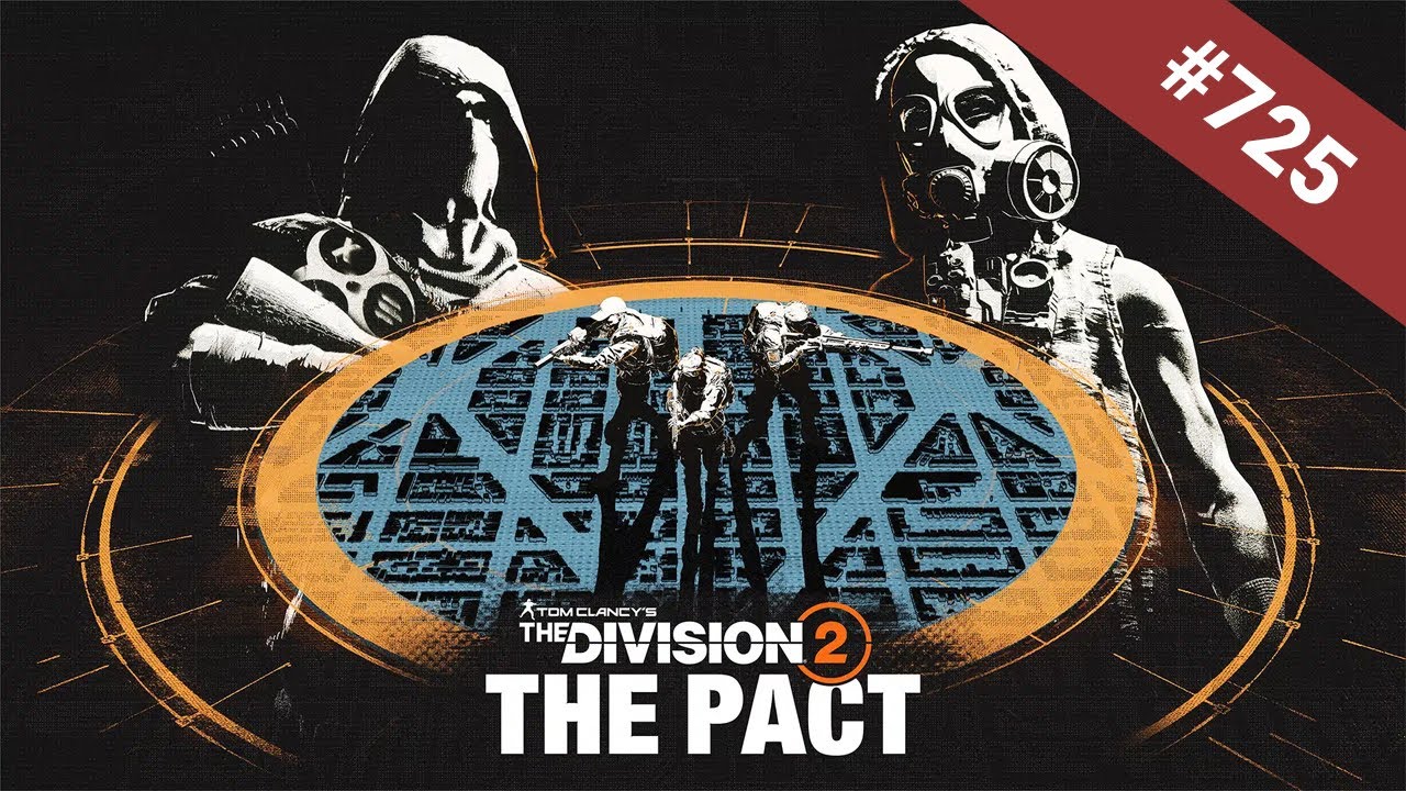 #725 [UltraWide] The Division 2 - Year 7 Season 2: The Pact