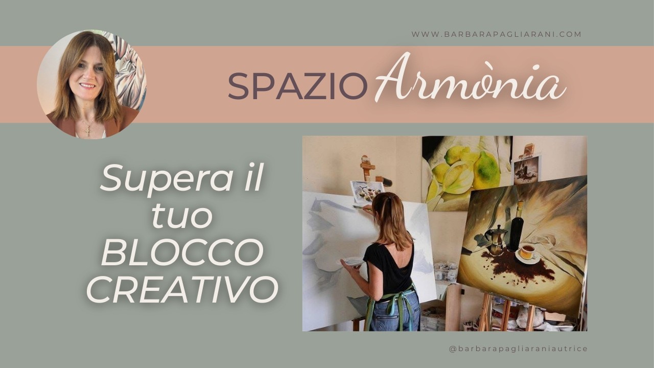 SPAZIO Armònia - Supera il tuo BLOCCO CREATIVO