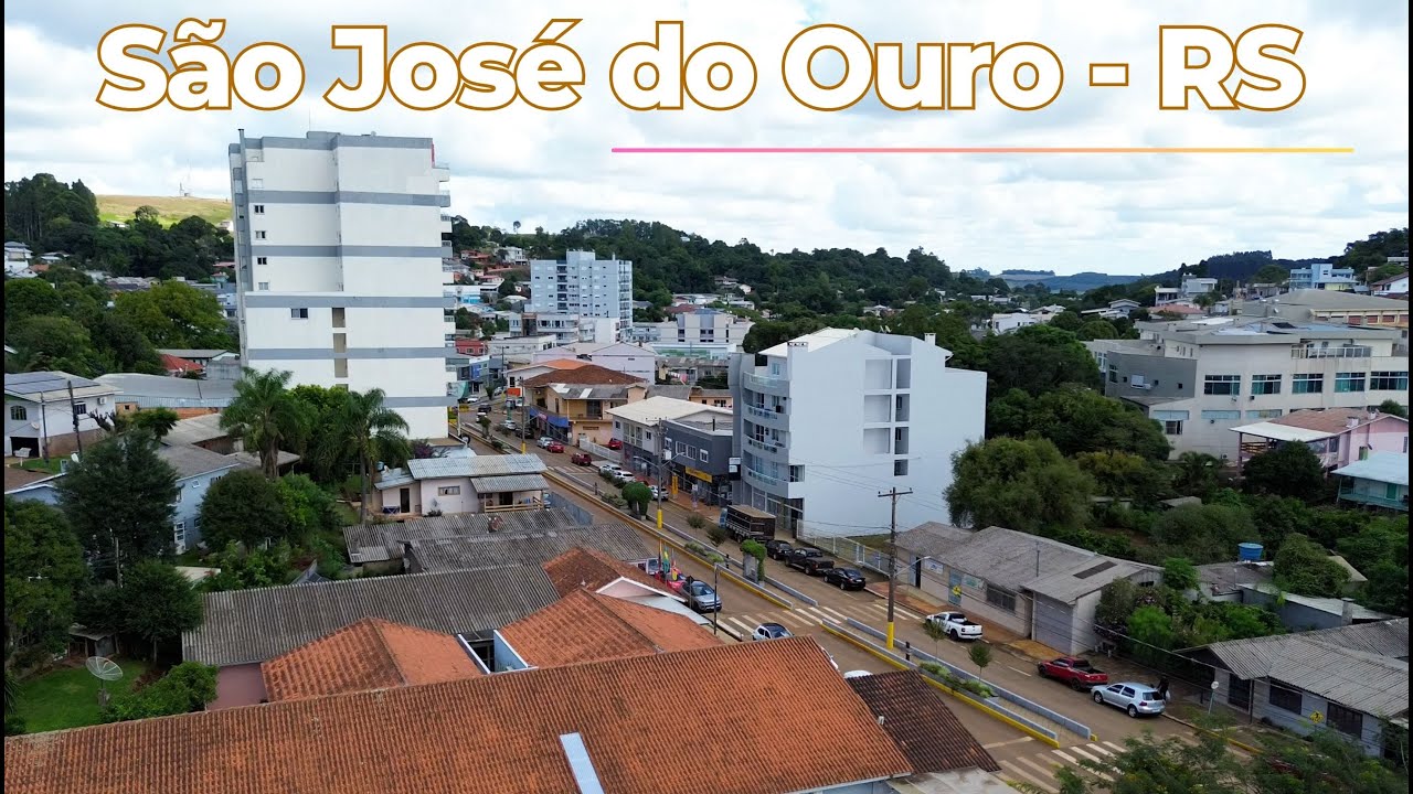 CONHEÇA SÃO JOSÉ DO OURO - RS: Um charmoso e pequeno município gaúcho!