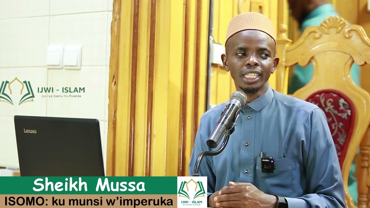 kwemera umunsi w'imperuka (Sheikh Mussa)