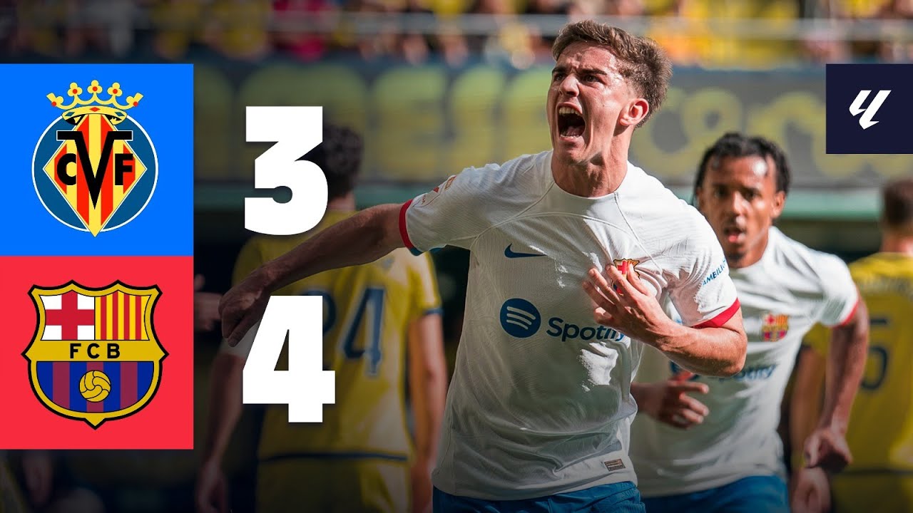 VILLARREAL 3-4 BAR&Ccedil;A | LALIGA 2023/24 MD3