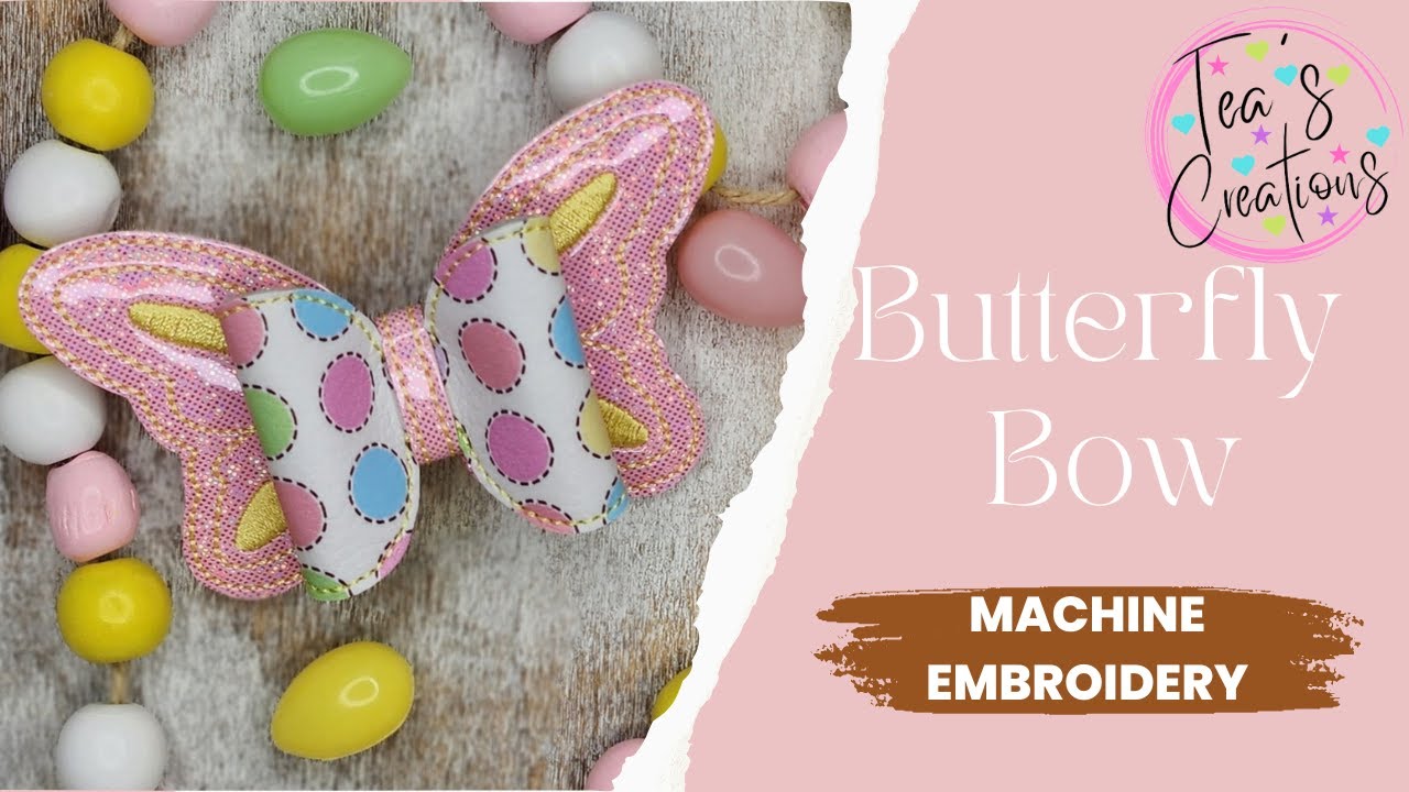 ITH (In The Hoop) Embroidered Butterfly Bows!!
