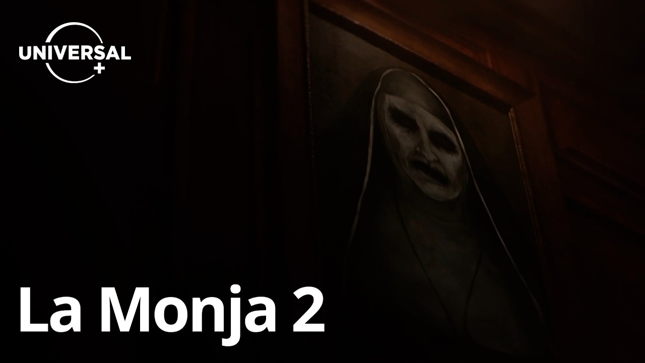 La Monja 2 en Universal+: película de terror con Valak | Estreno