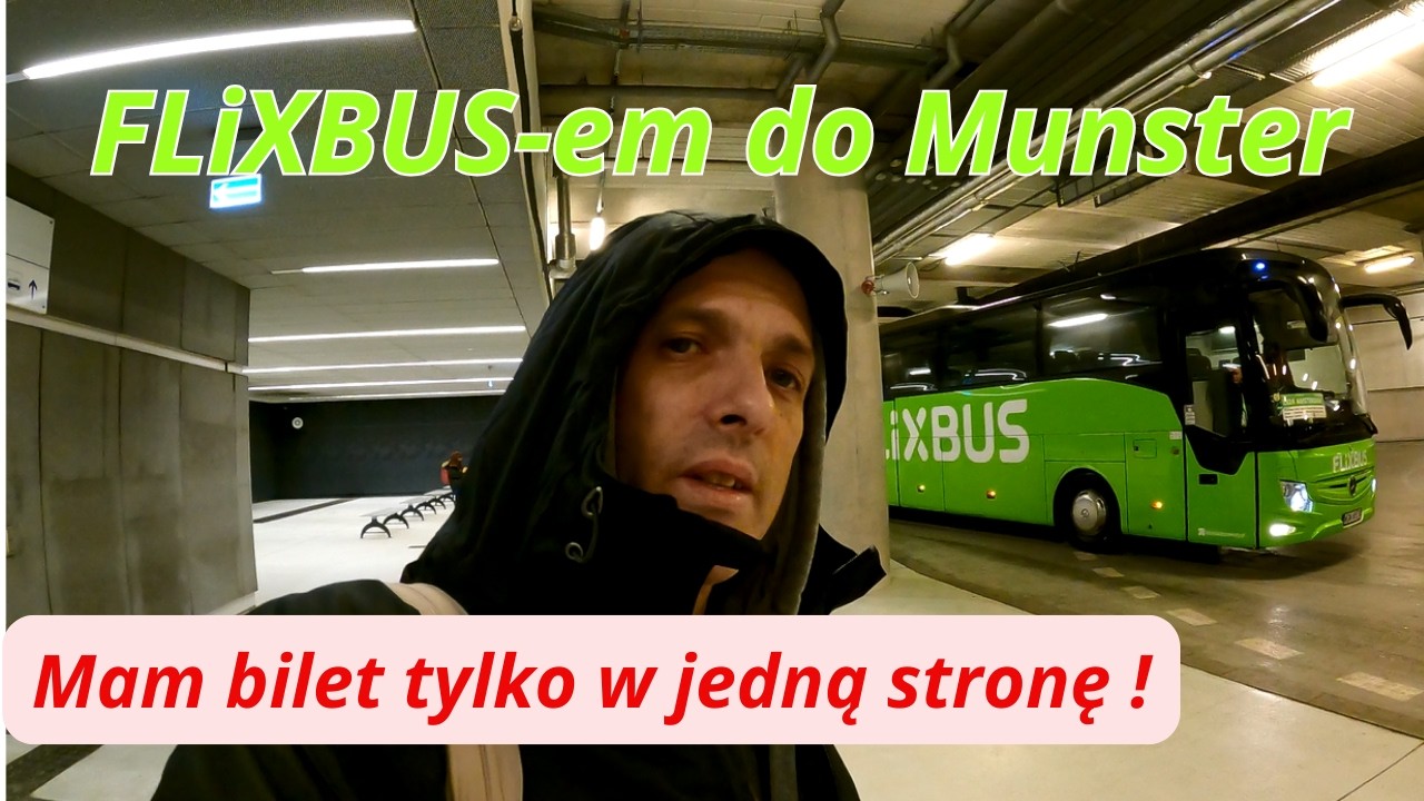 Jadę 1100km spełnić jedno z marzeń, czy mi się uda? FLiXBUS Łódź-Munster i pociągiem do Coesfeld.DE