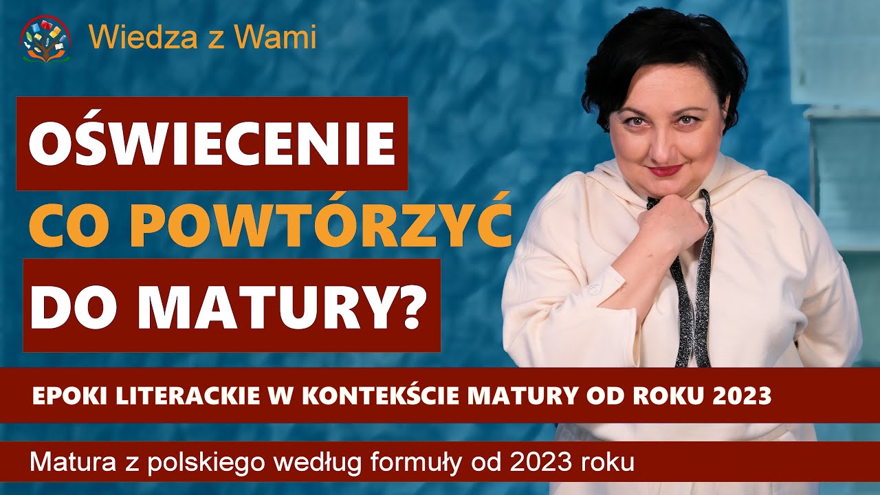 Oświecenie. Epoki do matury według formuły od 2023. Matura z polskiego.