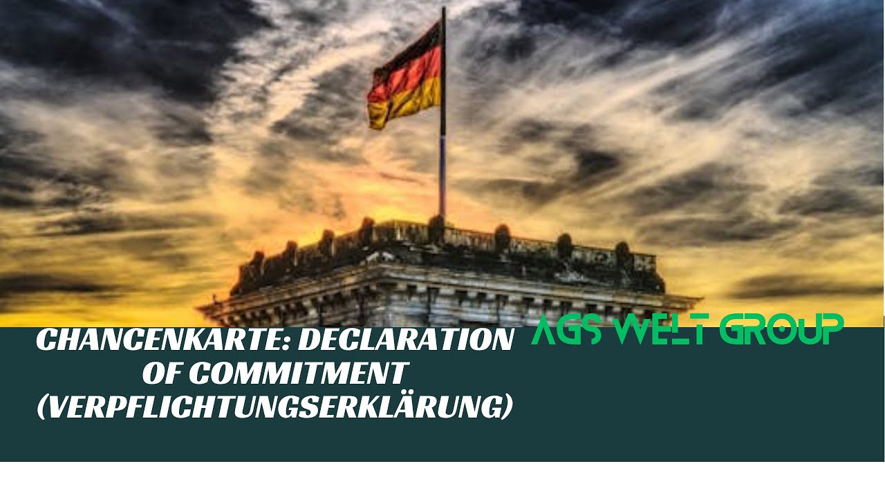 Declaration of Commitment (Verpflichtungserkl&auml;rung) | Chancenkarte #chancenkarte #agswelt #germany