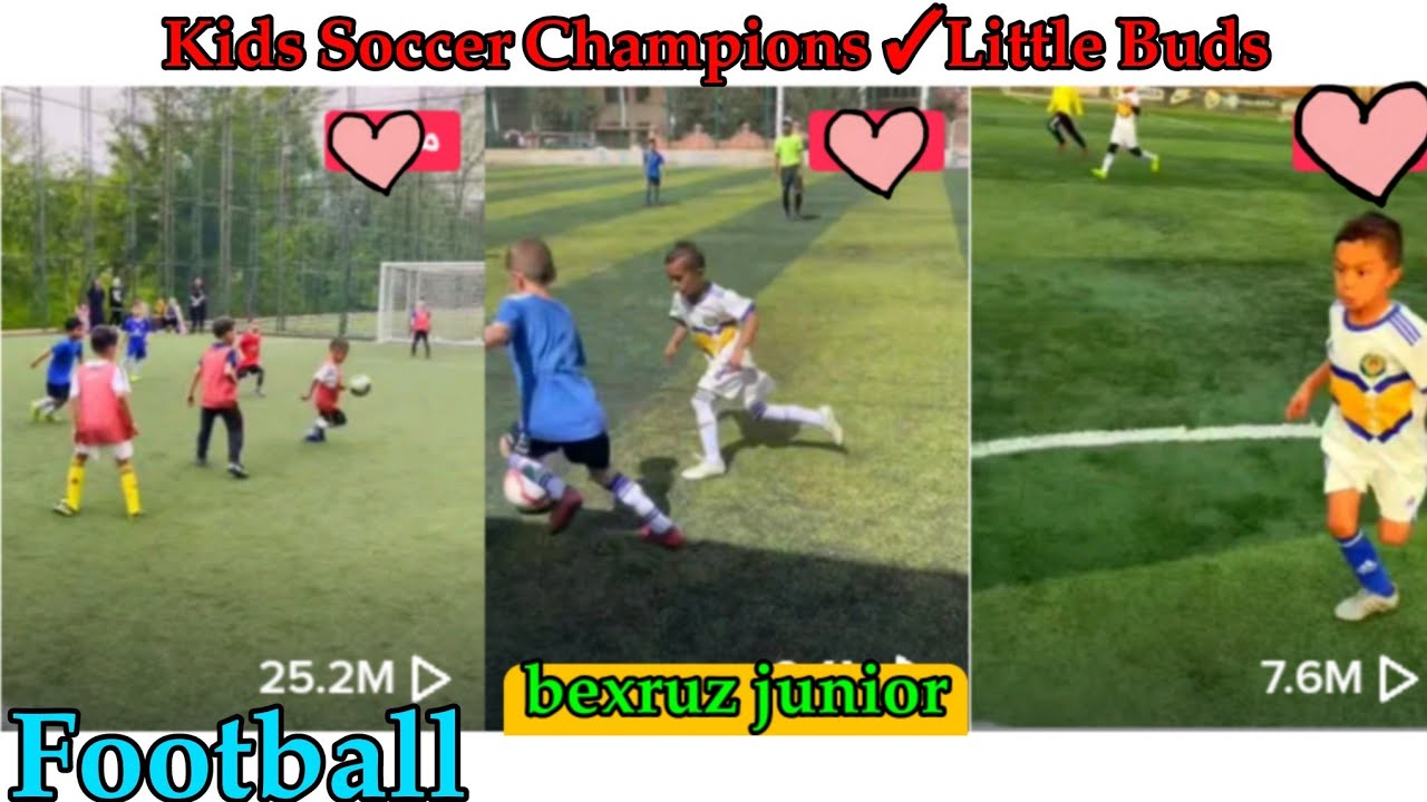 Kids Soccer Champions ✓Little Buds #bexruzjunior