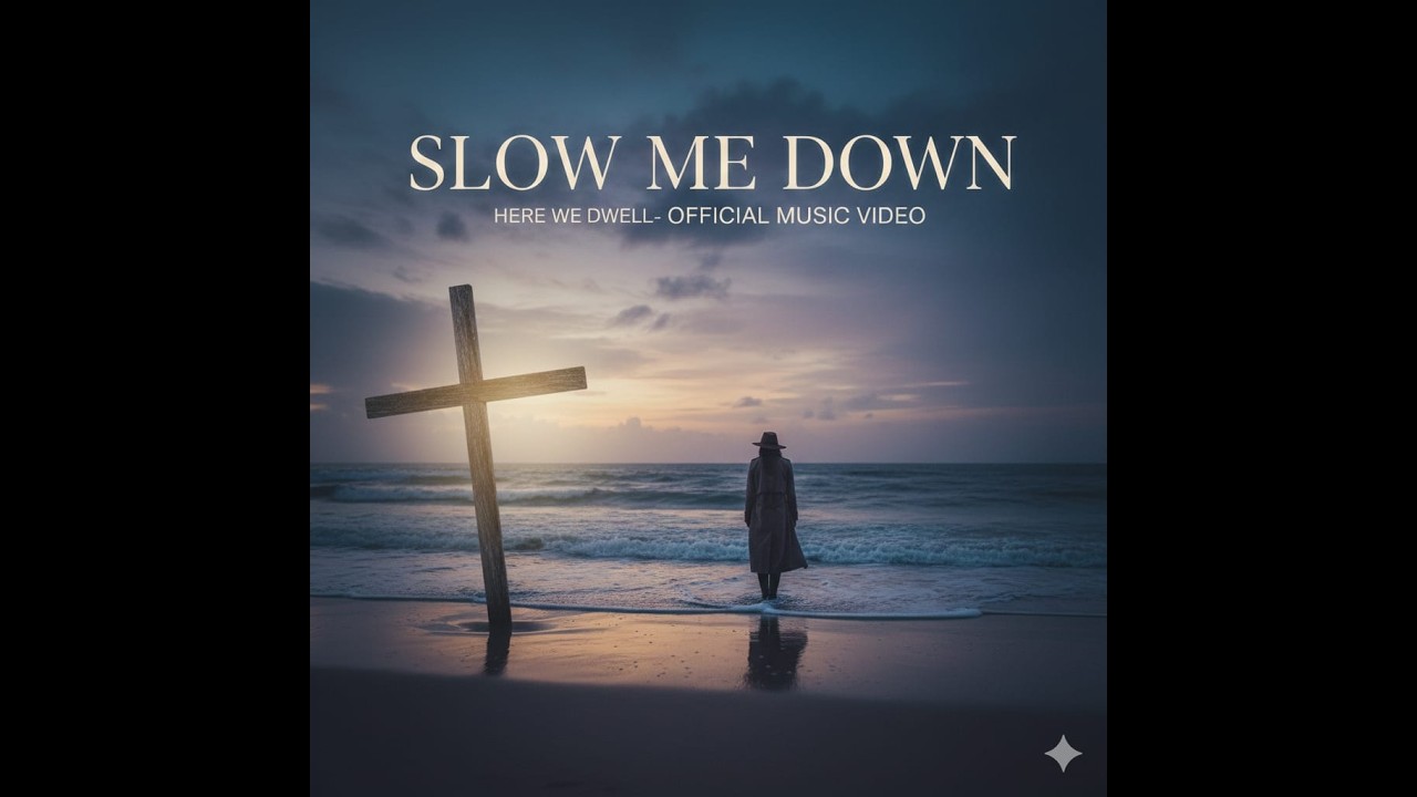 Slow Me Down