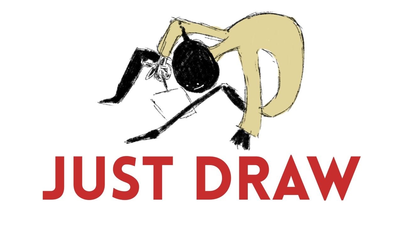 JUST DRAW!!!