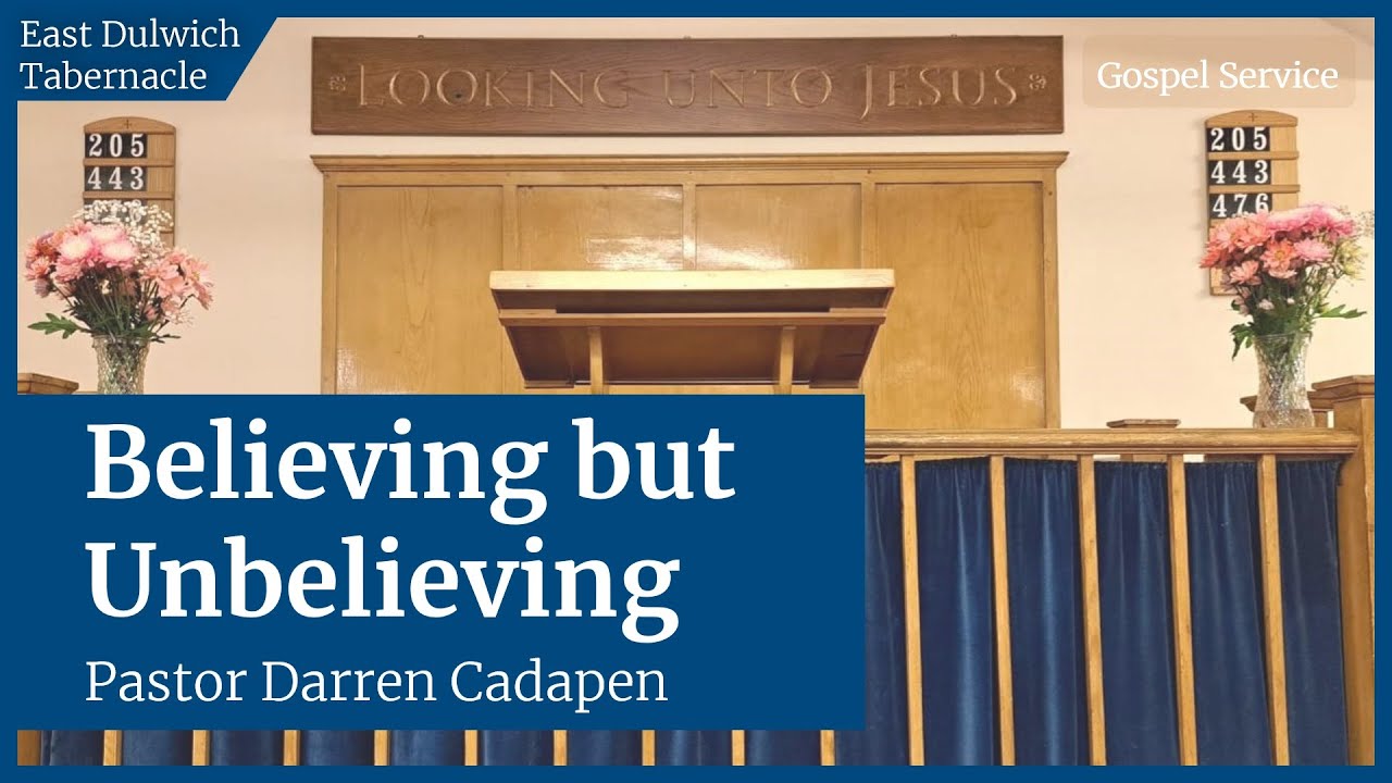Believing but Unbelieving