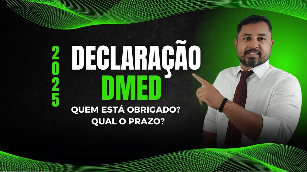 DMED - OBRIGATORIEDADE E PRAZO