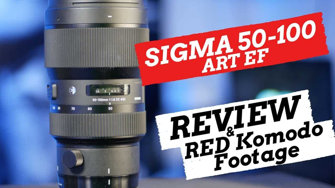 Sigma 50-100 1.8 ART EF lens review | Footage from RED Komodo & my experience using the lens