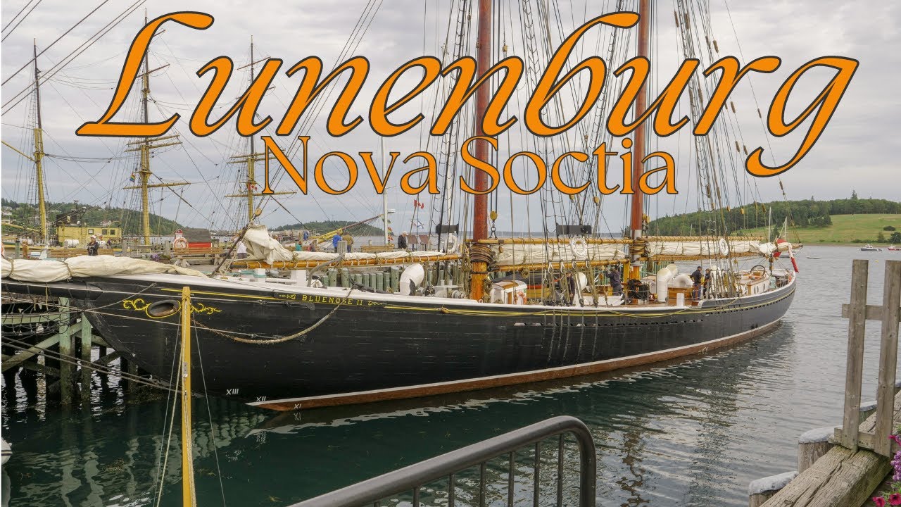 Lunenburg, Nova Scotia